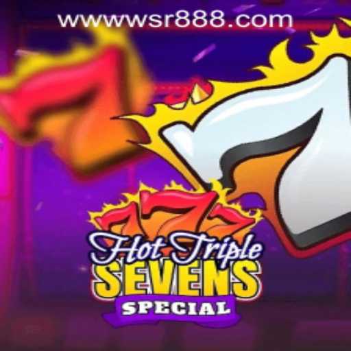 Exploring the Thrills of HotTripleSevensSpecial at WSR888 Casino